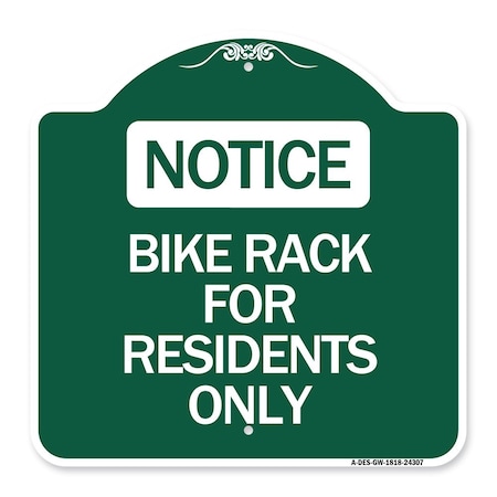 Signmission Designer Series Bike Rack for Residents Only, Green & White Aluminum Sign, 18" x 18", GW-1818-24307 A-DES-GW-1818-24307